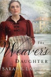 The Weaver's Daughter - A Regency Romance Novel